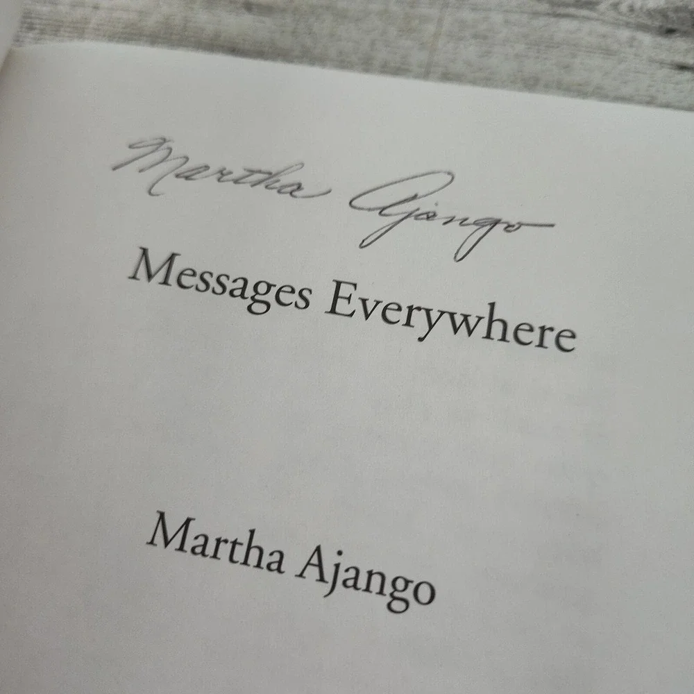 MESSAGES‎ EVERYWHERE Martha Ajango AUTOGRAPHED Trade Paperback Signed 2005